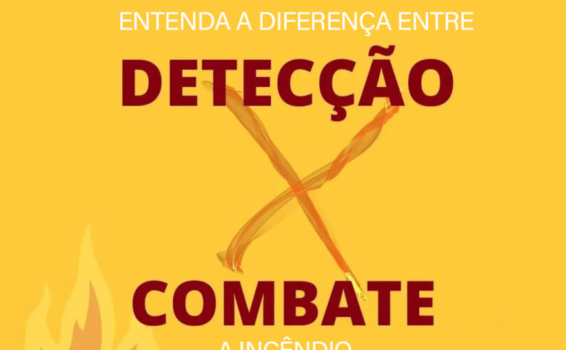 Diferença entre detecção e combate a incêndio